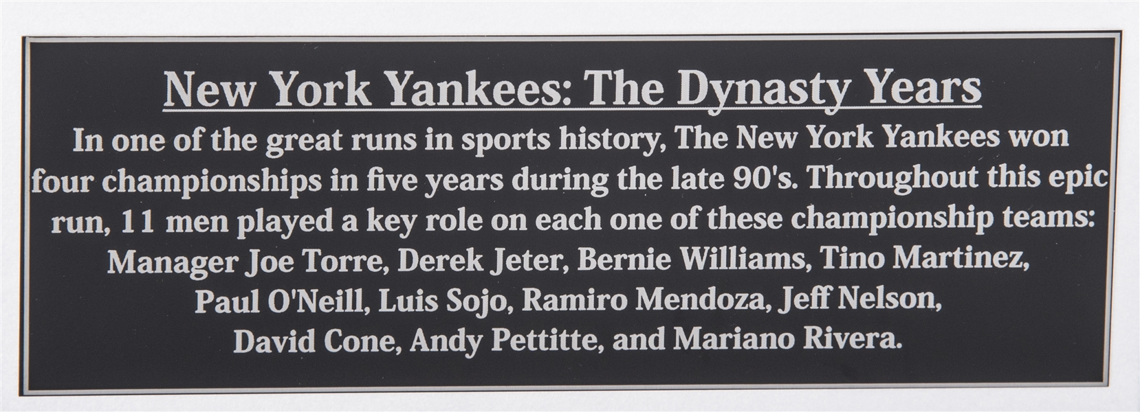Magnificent NY Yankees Team Of The Decade Signed Inscribed Jersey LE / —  Showpieces Sports