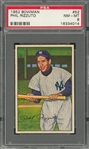 1952 Bowman #52 Phil Rizzuto – PSA NM-MT 8
