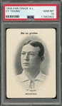 1906 Fan Craze A.L. Cy Young – PSA GEM MT 10 "1 of 2!"