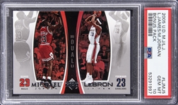 2005-06 Upper Deck #LJMJ9 LeBron James/Michael Jordan - PSA GEM MT 10