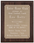 Lou Holtz Welcome Plaque from Notre Dame Club of Wilkes-Barre (Holtz LOA)