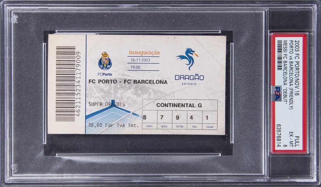 2003 FC Barcelona Full Ticket From Lionel Messis Debut Game Friendly On 11/16/03 vs. FC Porto - PSA EX-MT 6