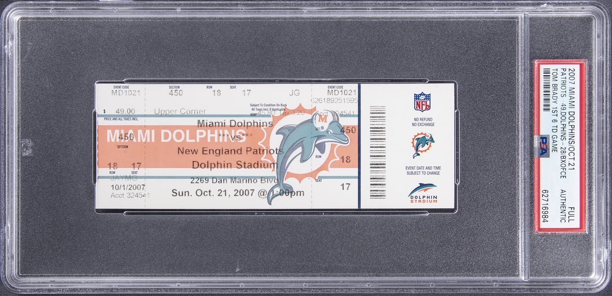 2007 Miami Dolphins/New England Patriots Full Ticket From Tom Bradys First Six Touchdown Performance - PSA Authentic